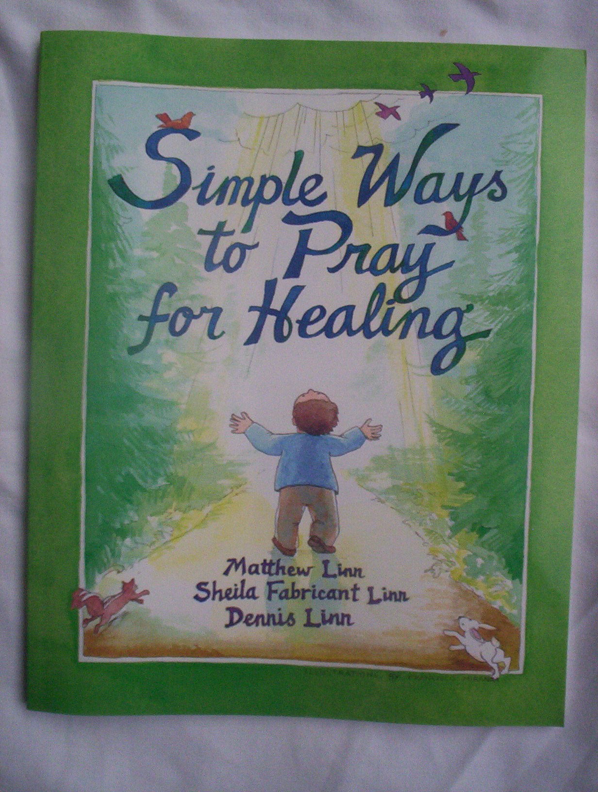 Simple Ways To Pray For Healing,New