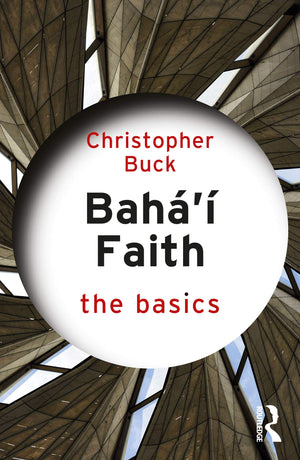 Bahai Faith: The Basics: The Basics,Used