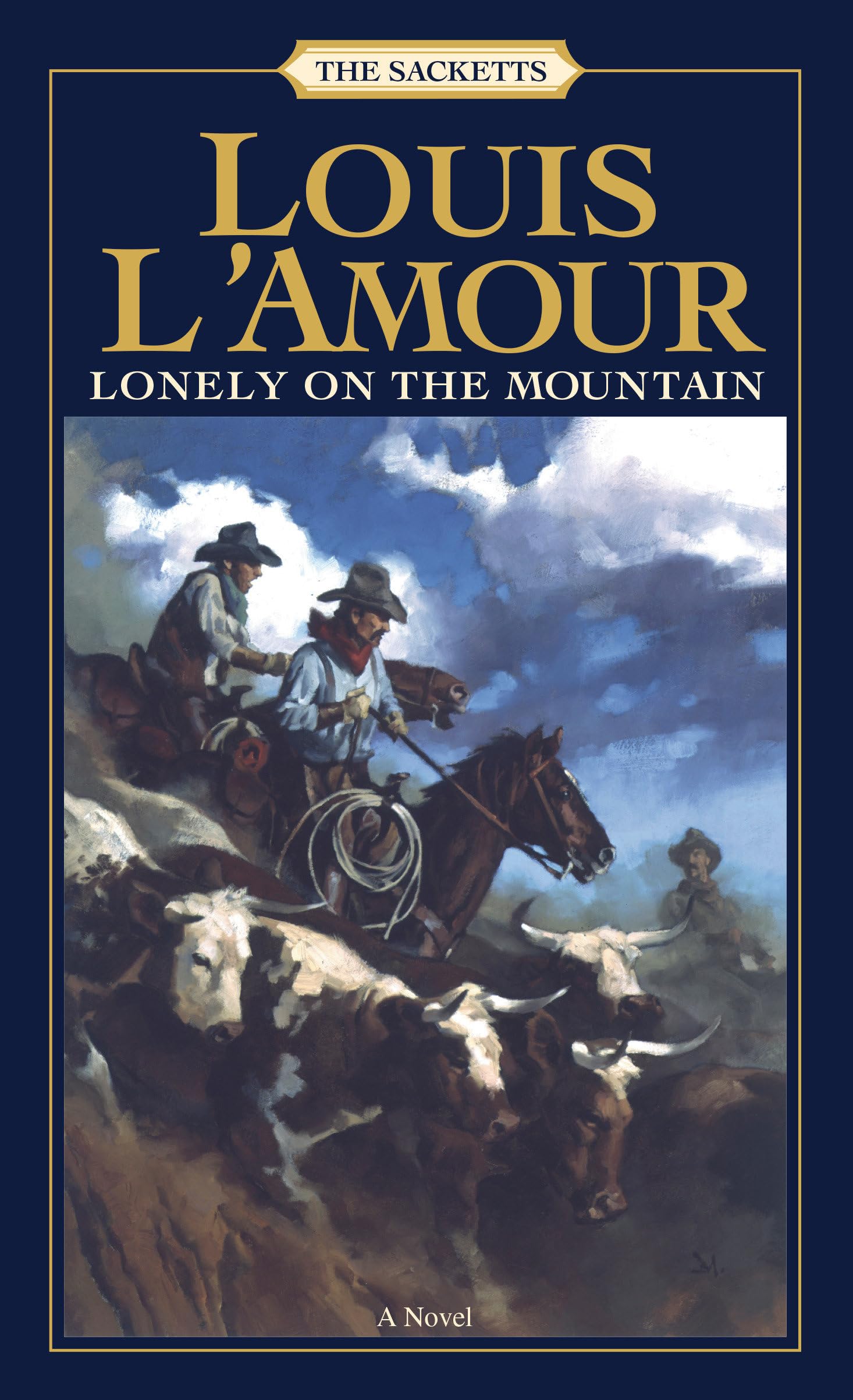 Lonely On The Mountain: A Novel (Sacketts),New