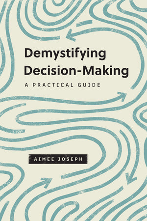 Demystifying DecisionMaking: A Practical Guide (The Gospel Coalition),Used