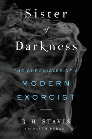 Sister of Darkness: The Chronicles of a Modern Exorcist,Used