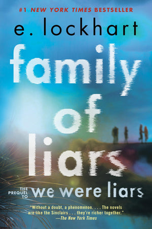 Family Of Liars: The Prequel To We Were Liars,New