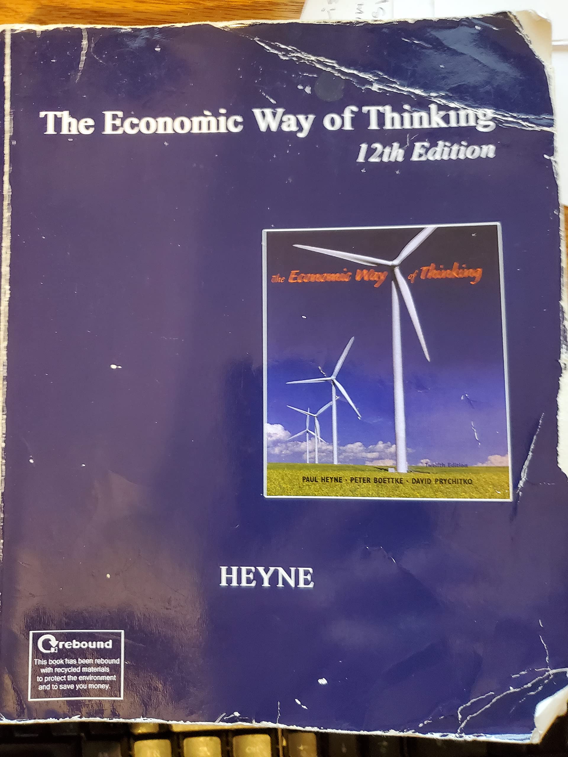 The Economic Way of Thinking, 12th Edition,Used