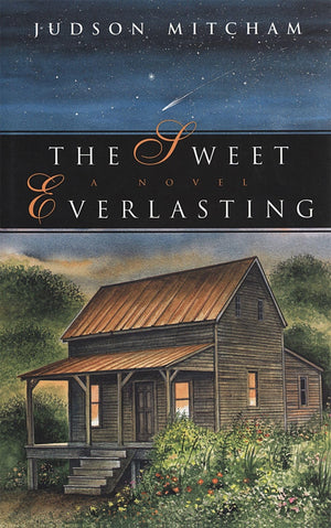 The Sweet Everlasting: A Novel,Used