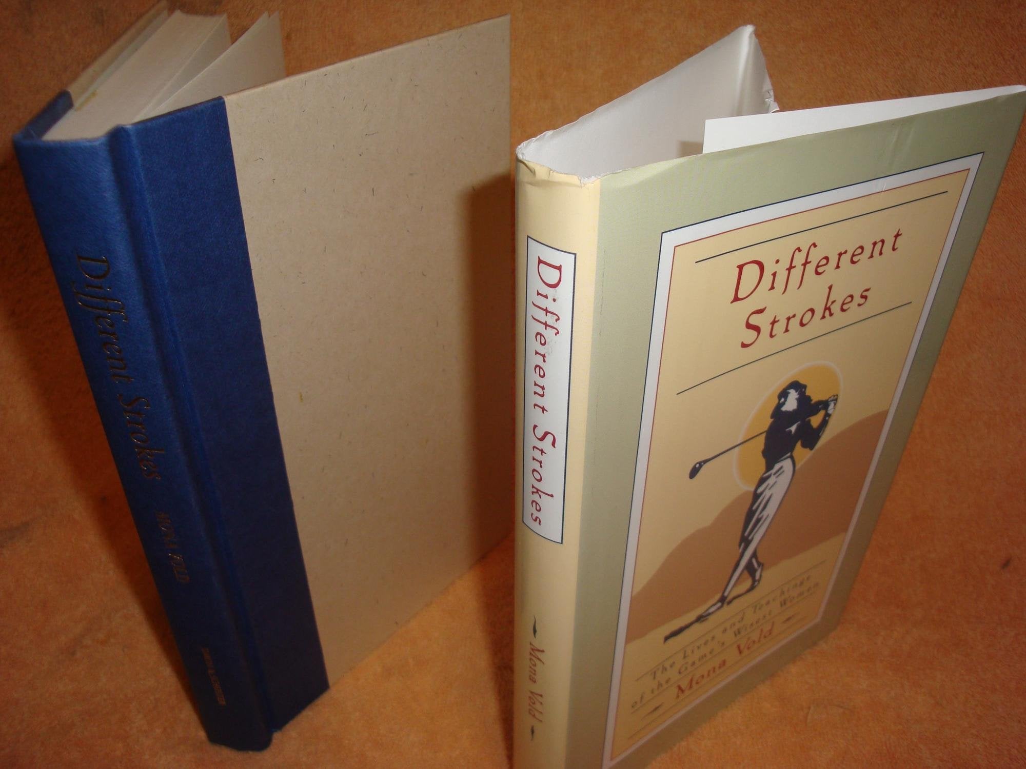 Different Strokes: The Lives and Teachings of the Game's Wisest Women,Used