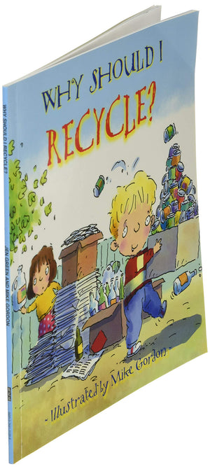 Why Should I Recycle?: Helping Kids Take Care of Planet Earth (Social Emotional Learning, Growth Mindset, classroom and homescho,Used