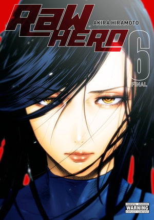 Raw Hero, Vol. 6 (Volume 6) (Raw Hero, 6),Used