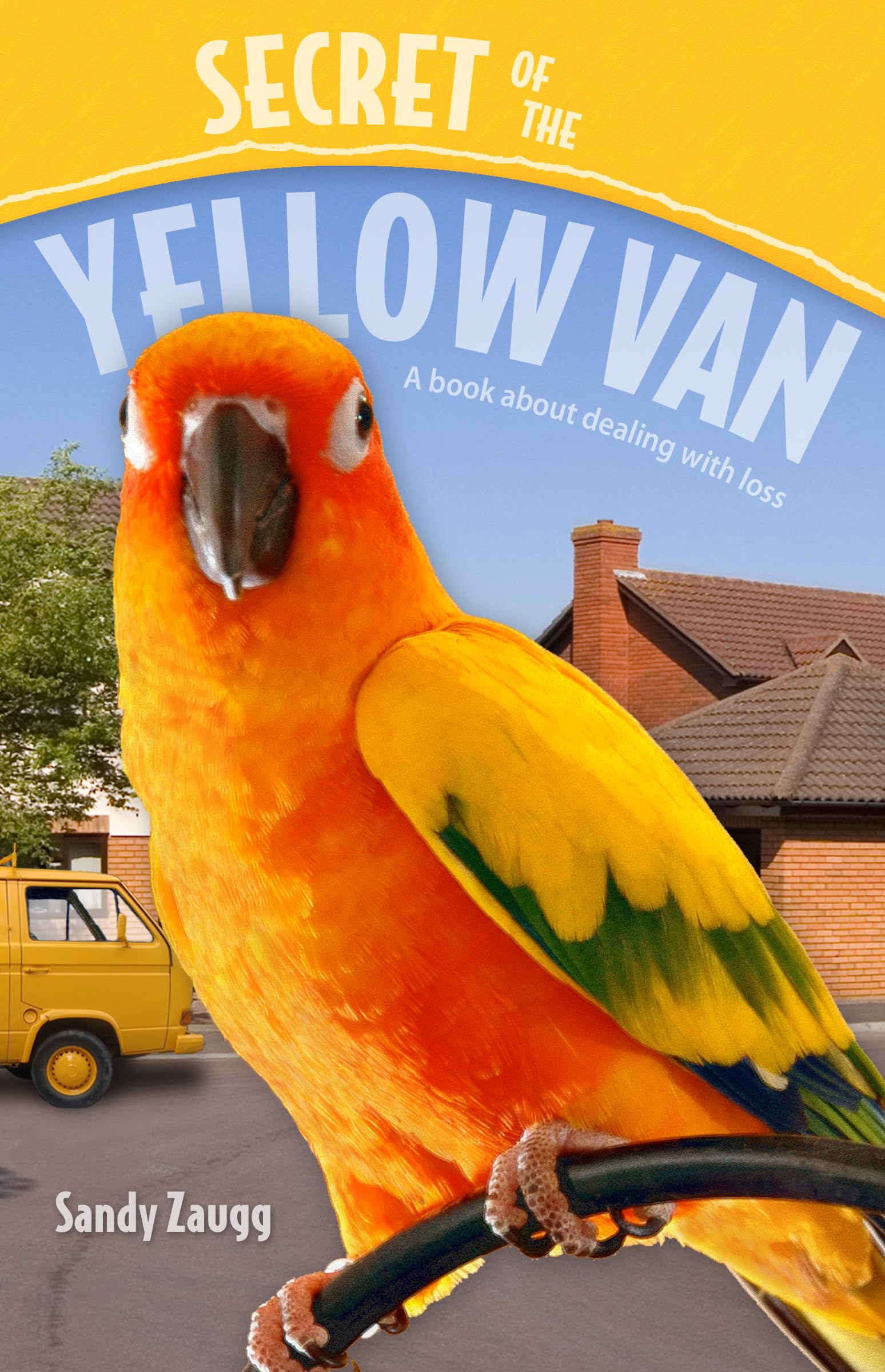 Secret Of The Yellow Van: [A Book About Dealing With Loss],Used