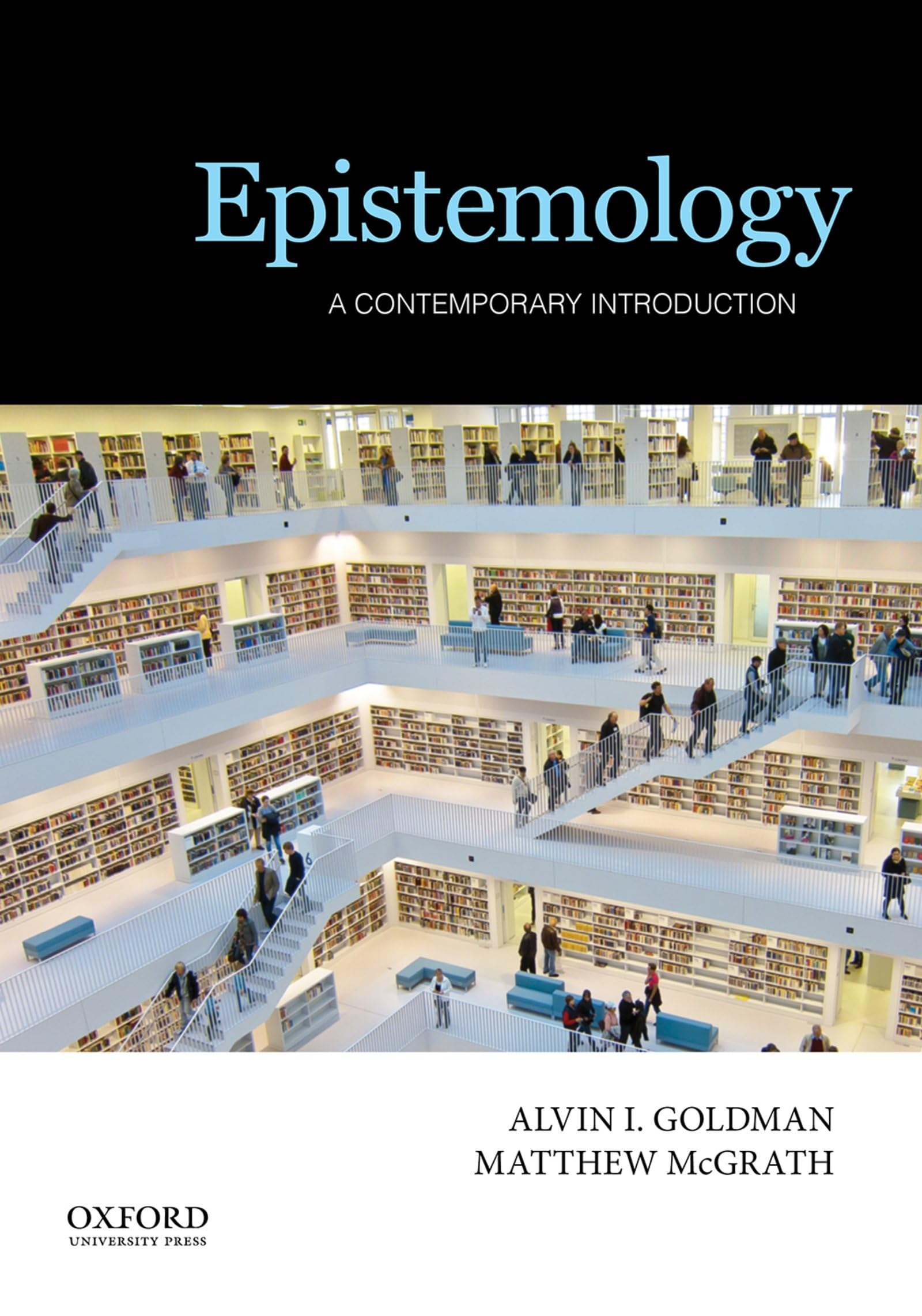 Epistemology: A Contemporary Introduction,Used
