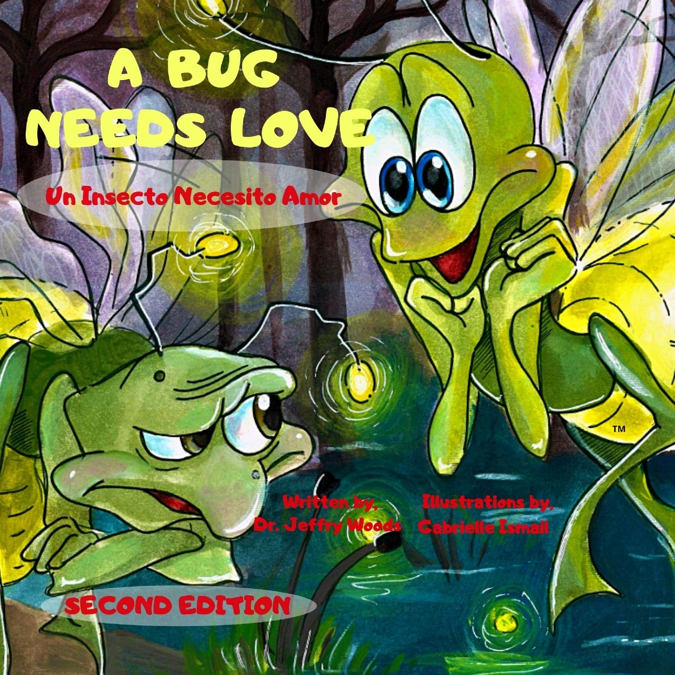 A Bug Needs Love: Second Edition,Used
