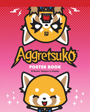 Aggretsuko Poster Book: 12 Rockin' Designs To Display