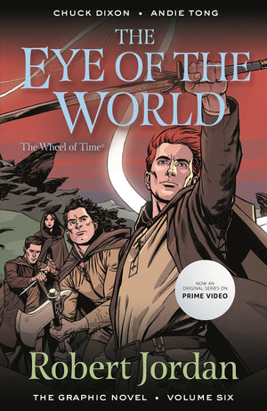 The Eye Of The World: The Graphic Novel, Volume Six (Wheel Of Time: The Graphic Novel, 6),New