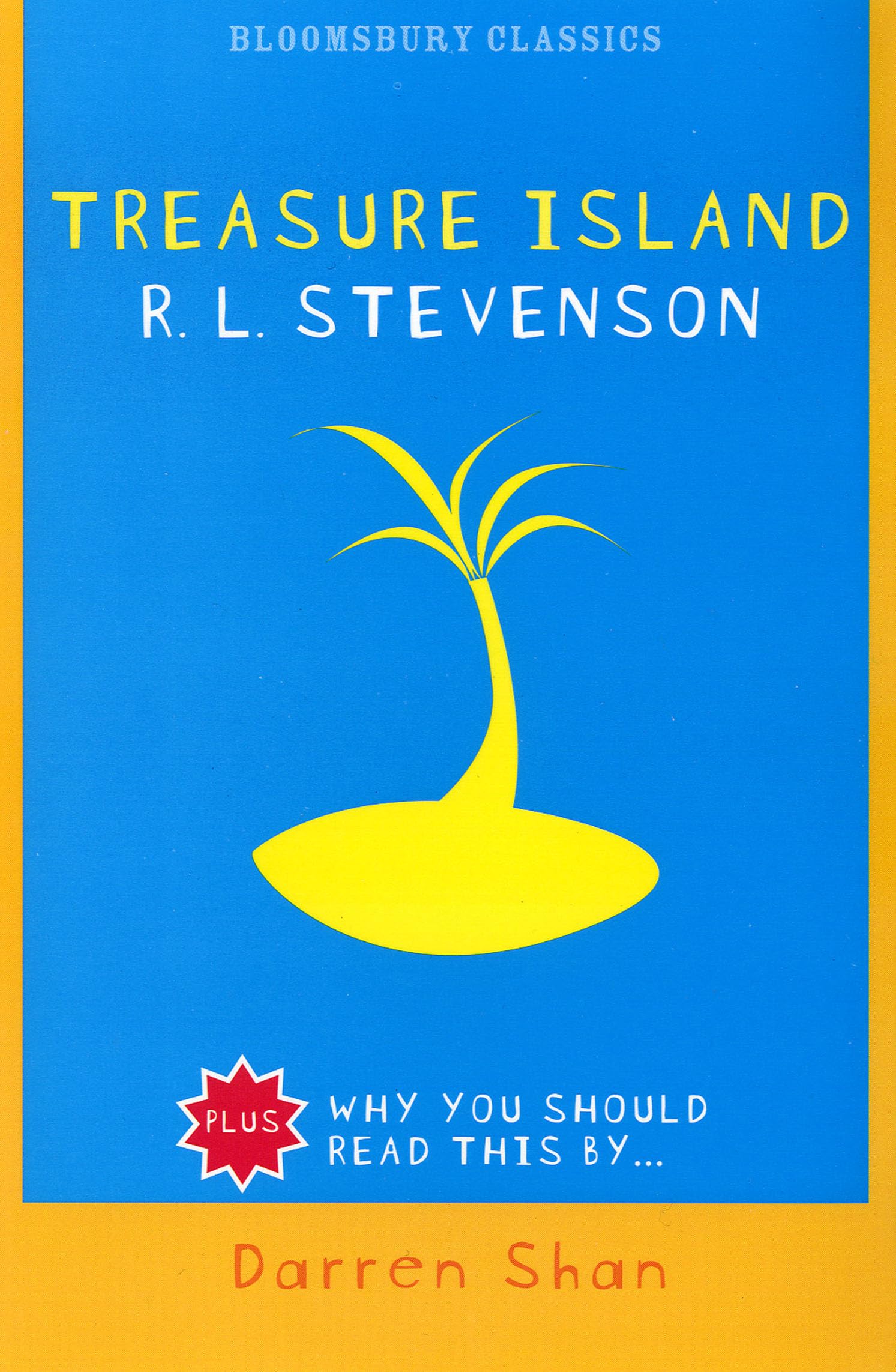 Treasure Island (Bloomsbury Classics),Used