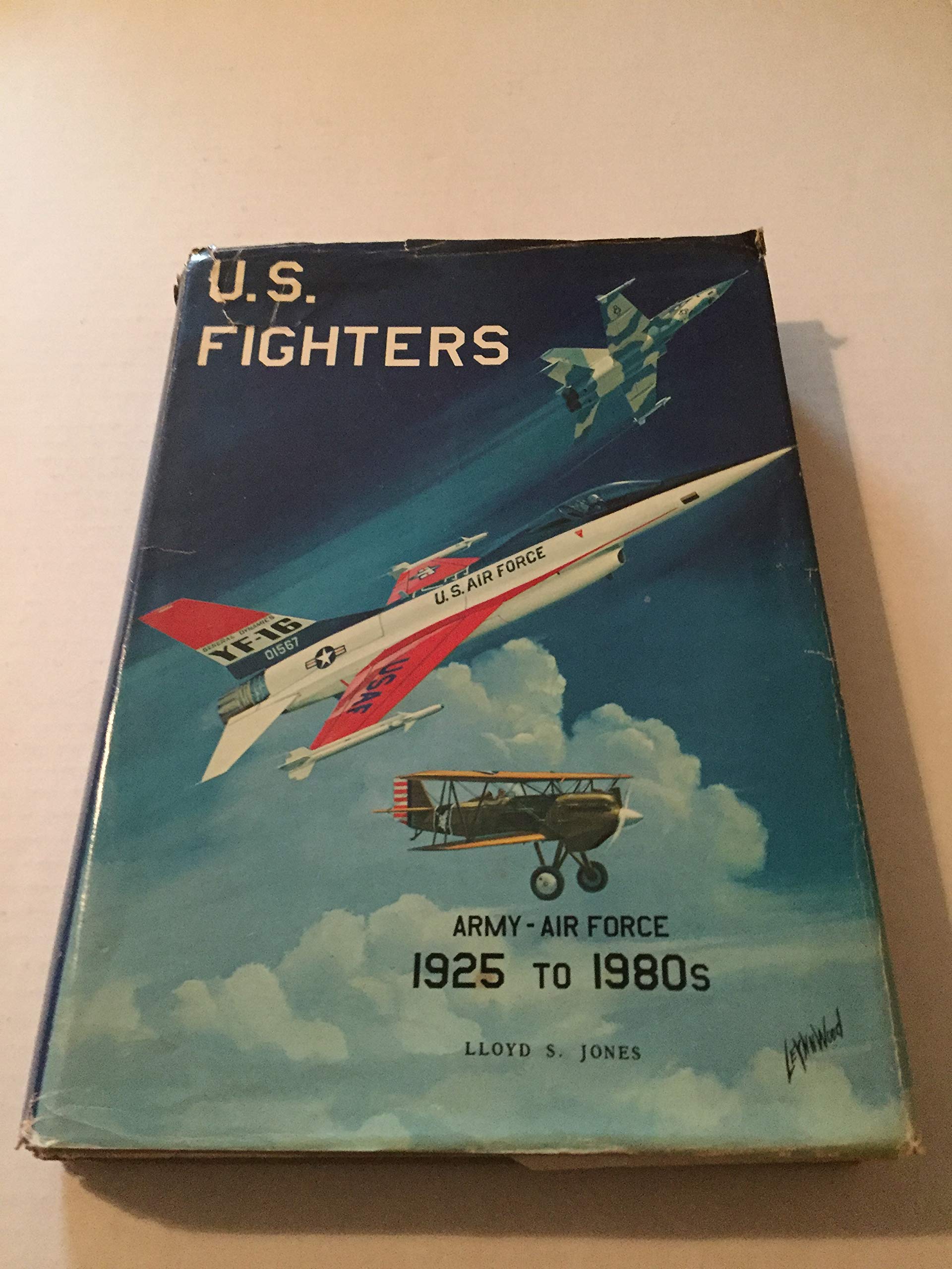 U.S. Fighters ArmyAir Force 1925 to 1980s,New