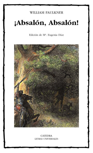 Absaln, Absaln! (Letras Universales / Universal Writings) (Spanish Edition),Used