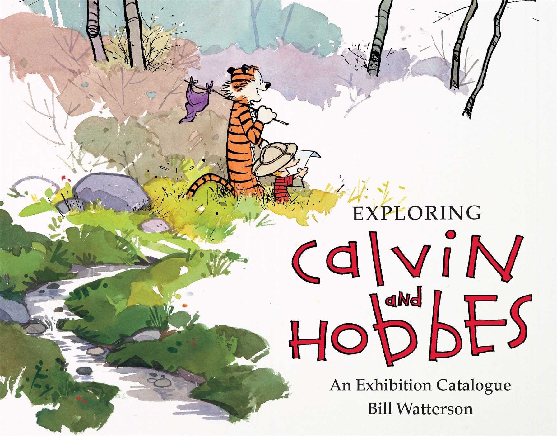 Exploring Calvin And Hobbes: An Exhibition Catalogue