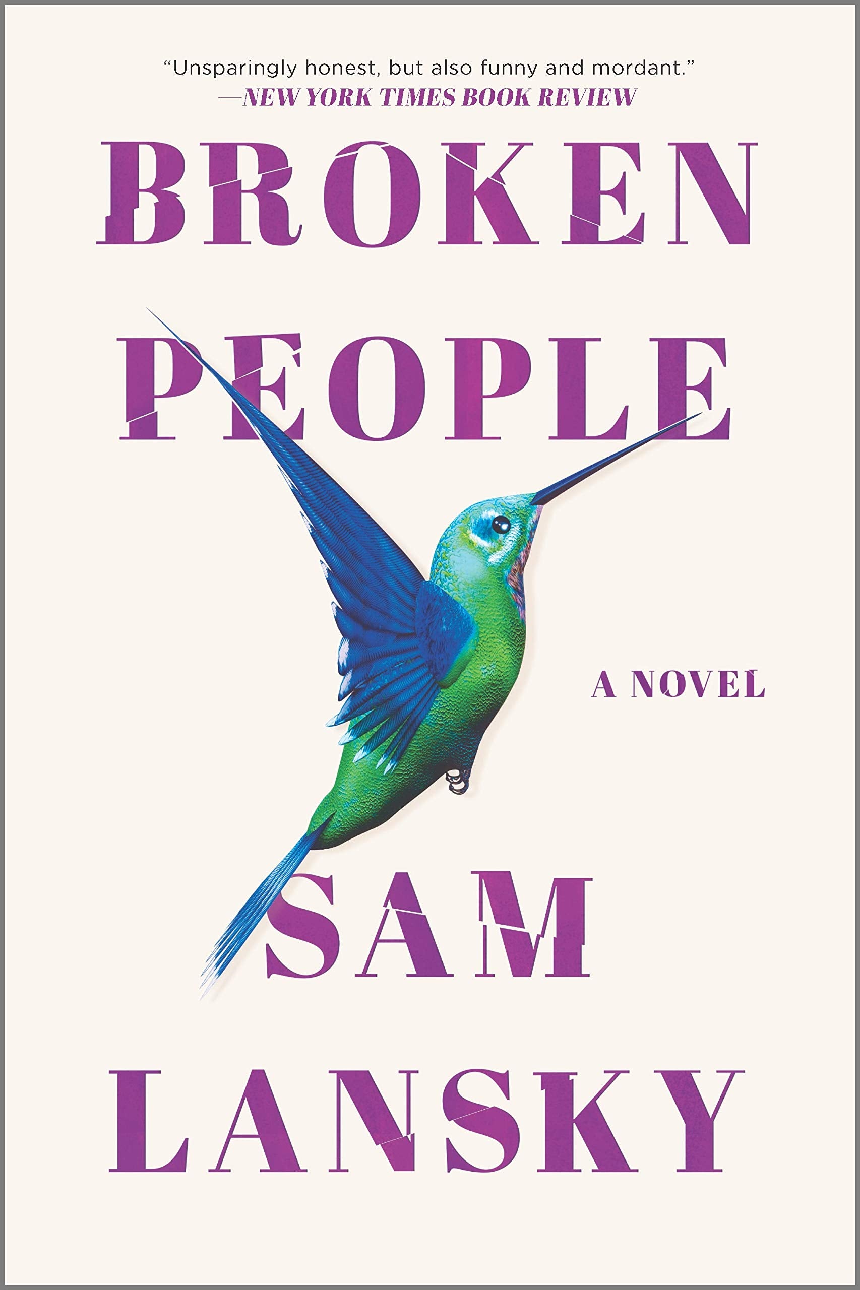 Broken People: A Novel