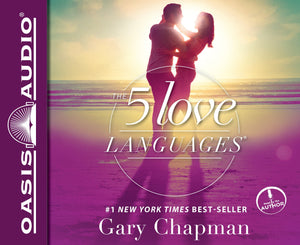 The 5 Love Languages: The Secret to Love that Lasts,New