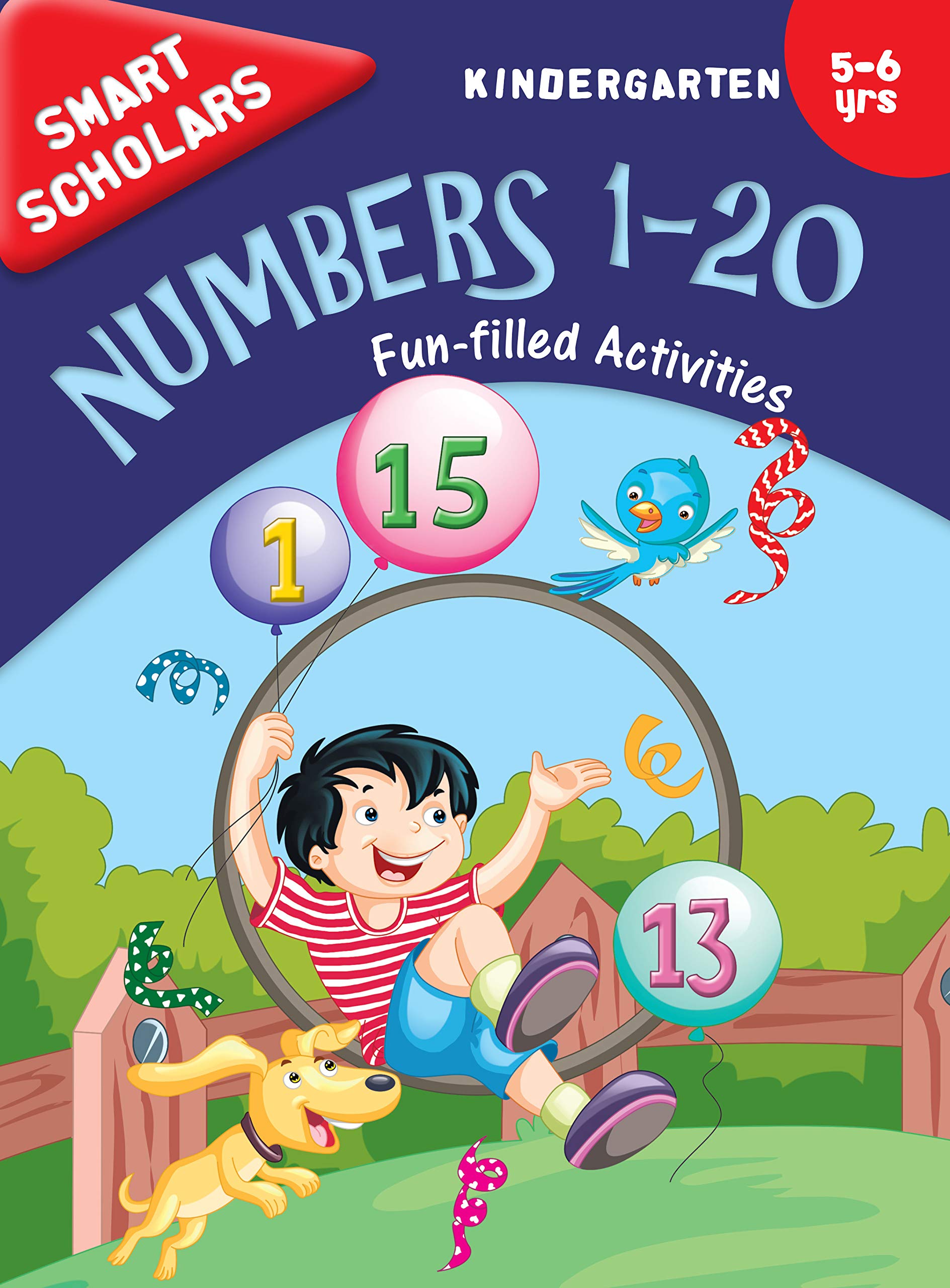 Activity Book : Kindergarten : Smart Scholars- Kindergarten Numbers 1-20 Fun-Filled Activities (Smart Scholars Series)
