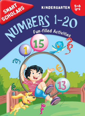 Activity Book : Kindergarten : Smart Scholars- Kindergarten Numbers 1-20 Fun-Filled Activities (Smart Scholars Series)
