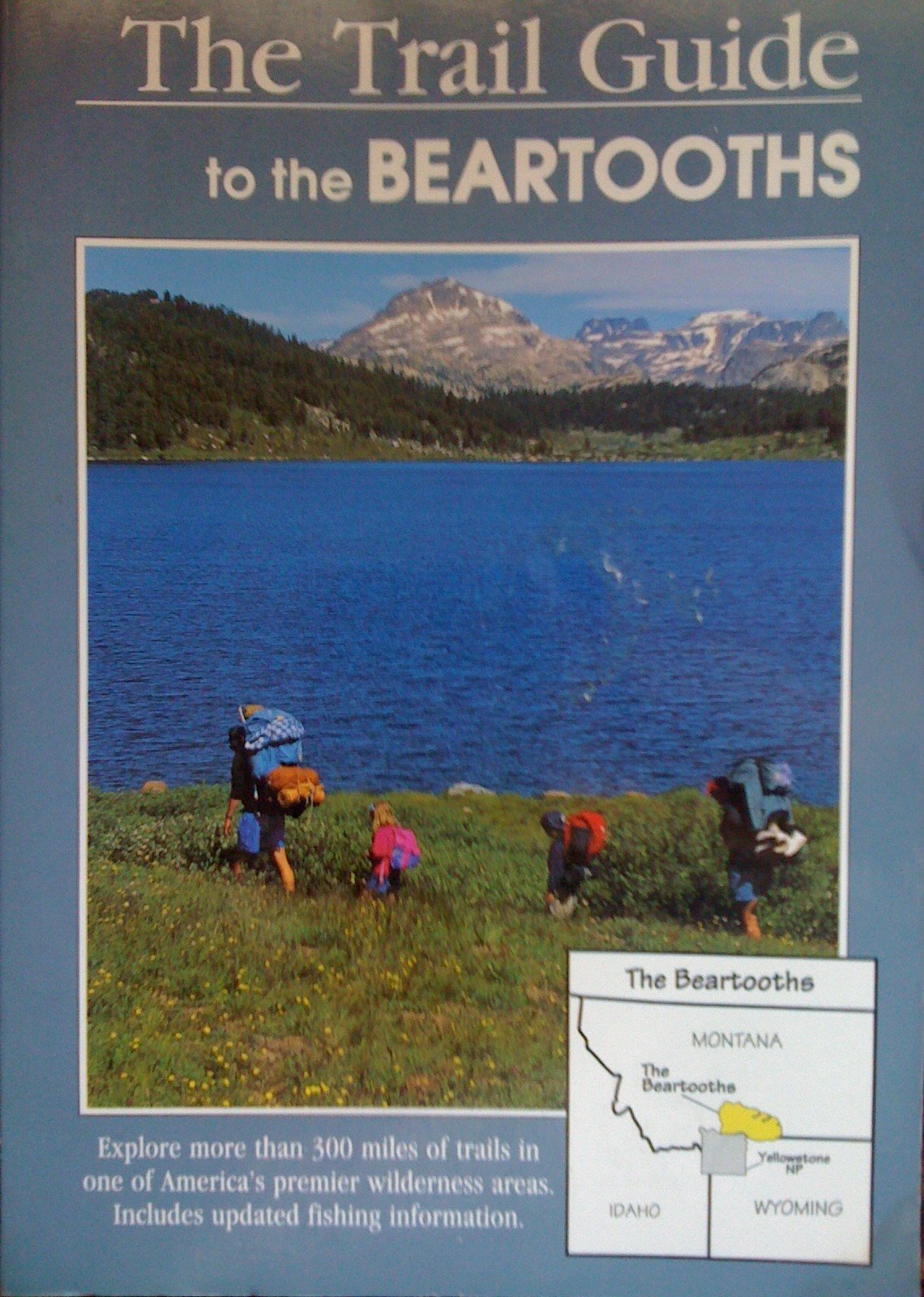 The Trail Guide to the Beartooths (Falcon Guide),Used