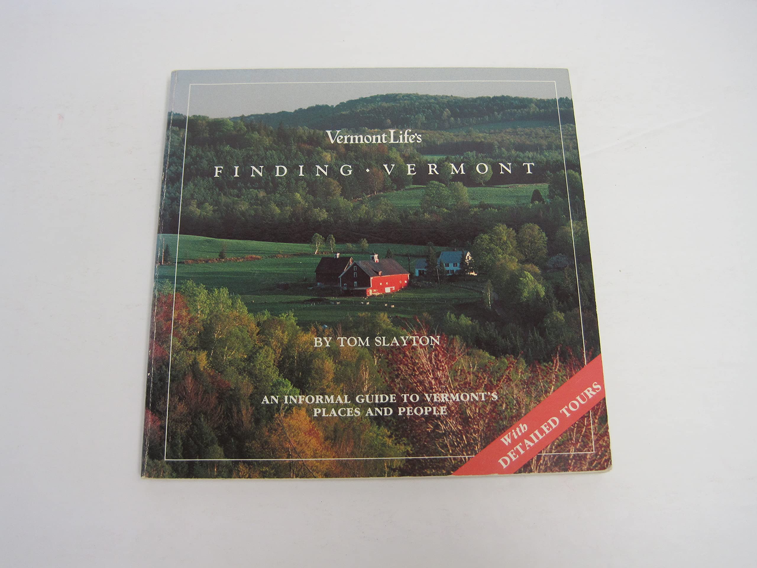 Finding Vermont: An Informal Guide to Vermont's Places and People,Used