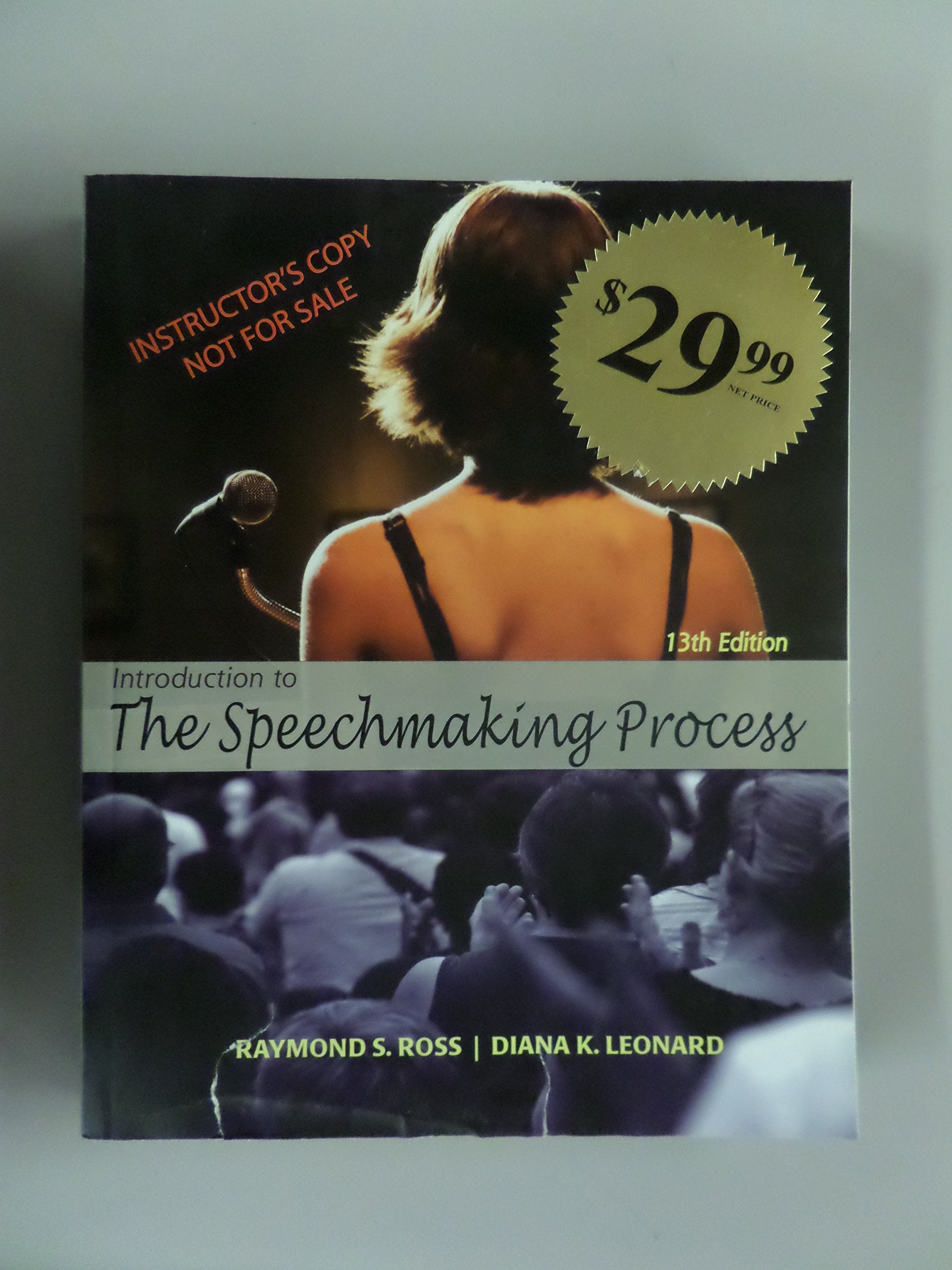Introduction To The Speechmaking Process 13/E By Raymond Ross (20090504)