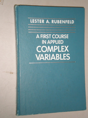 A First Course in Applied Complex Variables,Used