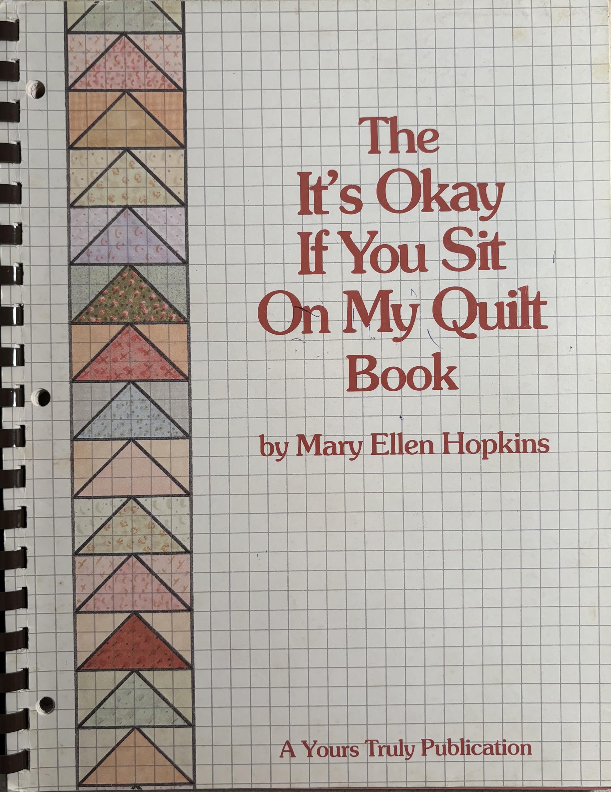 The It'S Okay If You Sit On My Quilt Book