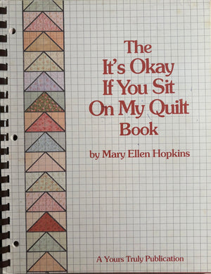 The It'S Okay If You Sit On My Quilt Book