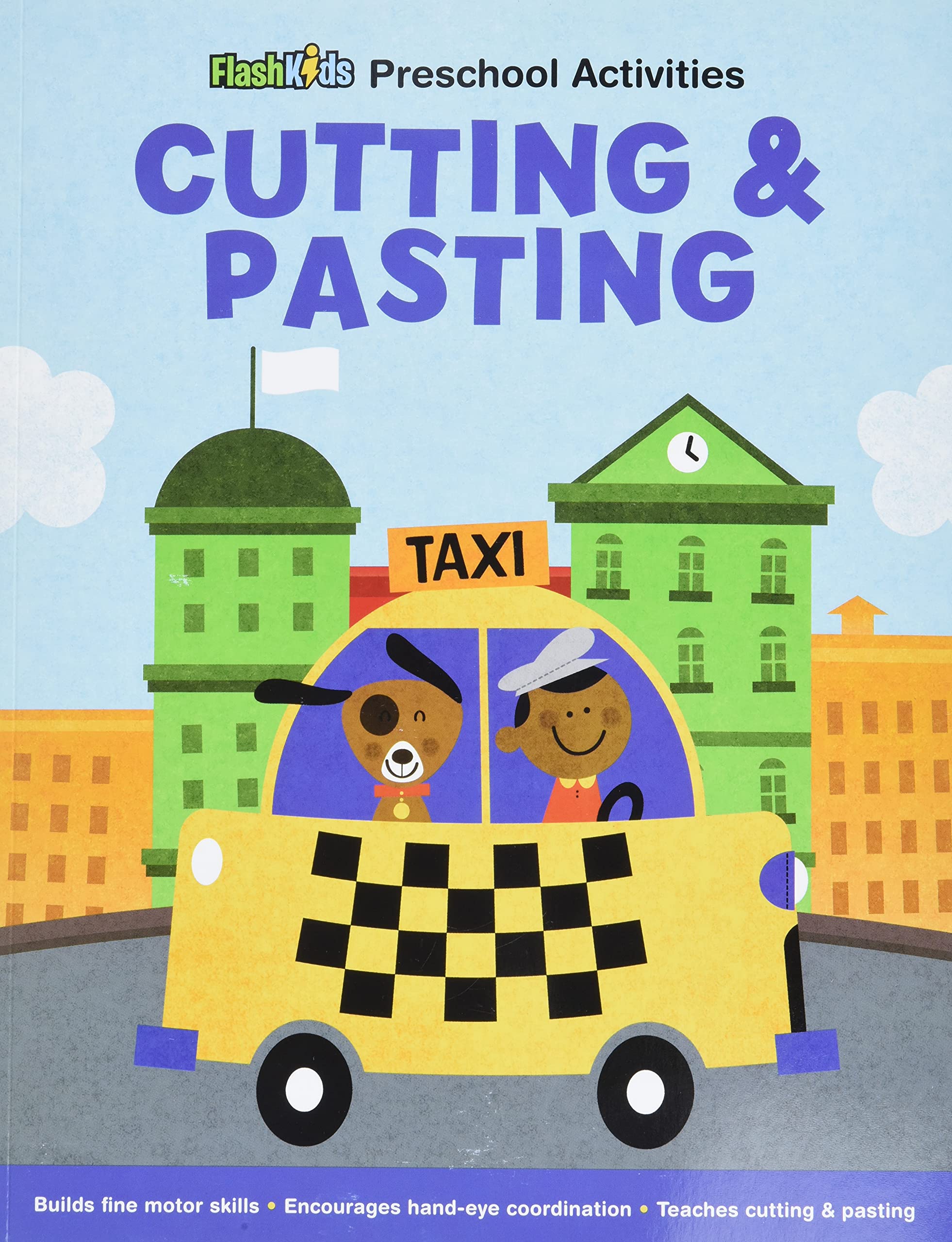 Cutting and Pasting (Flash Kids Preschool Activity Books),Used