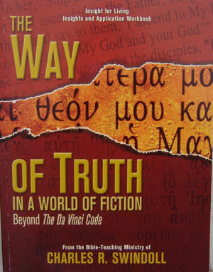 The Way Of Truth In A World Of Fiction (The Way Of Truth In A World Of Fiction : Beyond The Da Vinci Code),Used