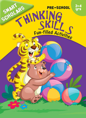 Activity Book : Pre-School : Smart Scholars- Pre-School Thinking Skills Fun-Filled Activities (Smart Scholars Series)