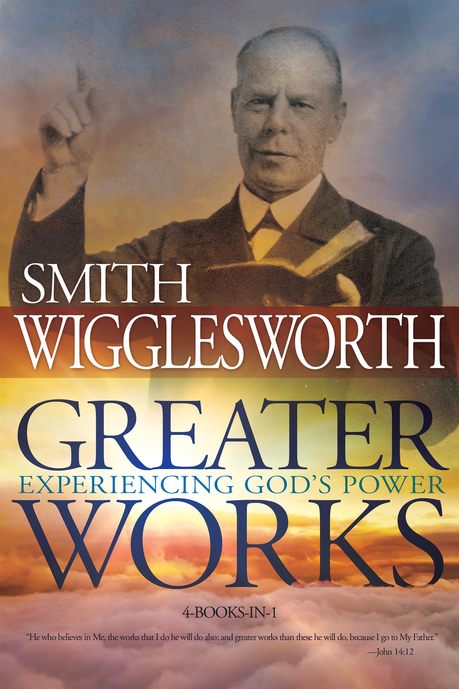 Greater Works: Experiencing God's Power,Used