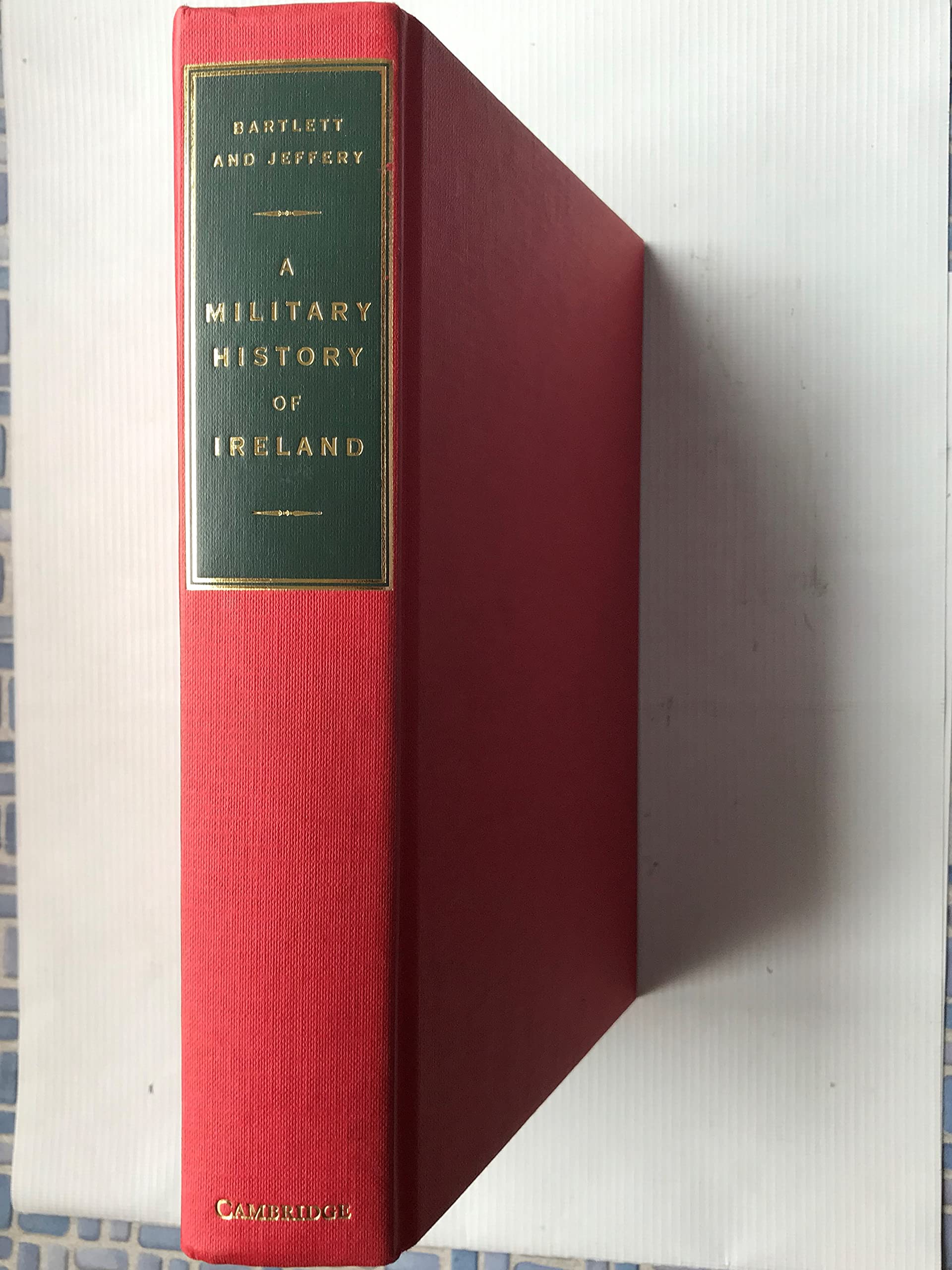 A Military History Of Ireland,Used