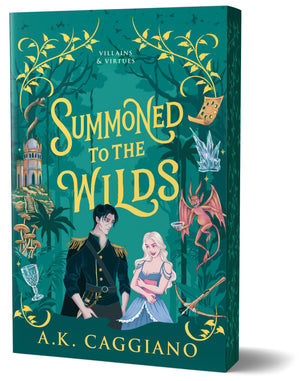 Summoned To The Wilds (Deluxe Edition): A Novel (Villains & Virtues, 2)