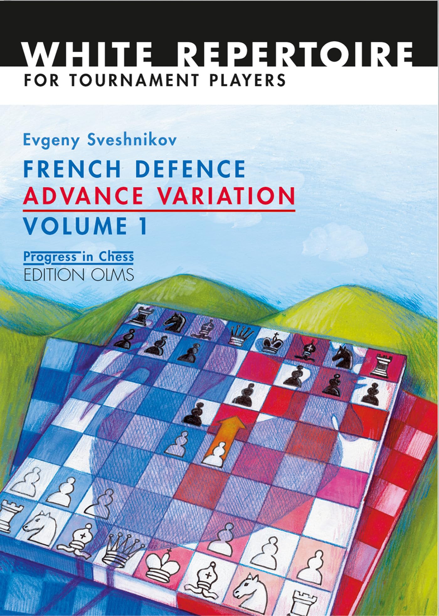 French Defence Advance Vol.1: Advance Variation Volume 1 (French Defence Advance Series),Used