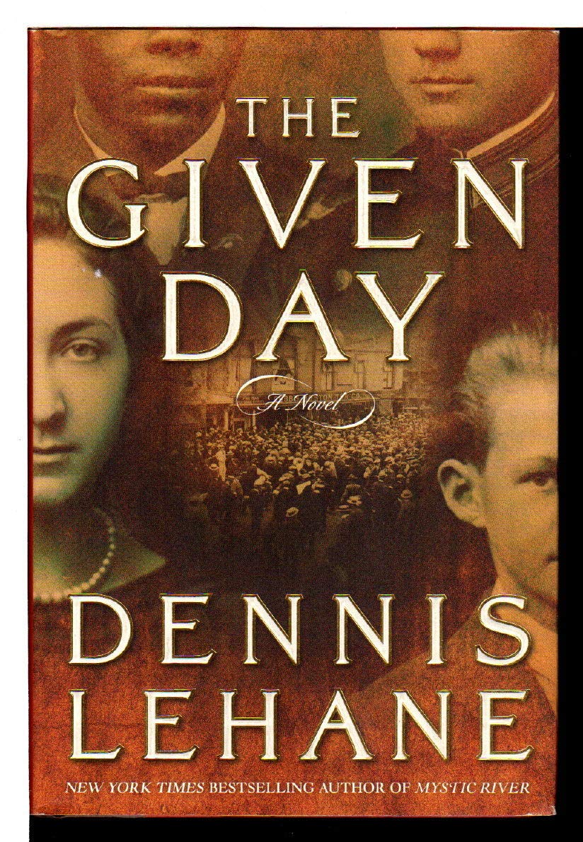 The Given Day: A Novel-used