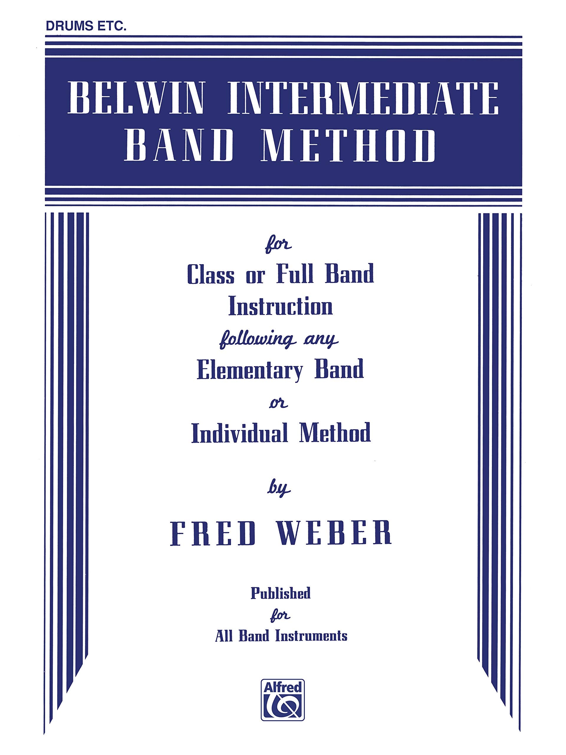 Belwin Intermediate Band Method: Drums,Used