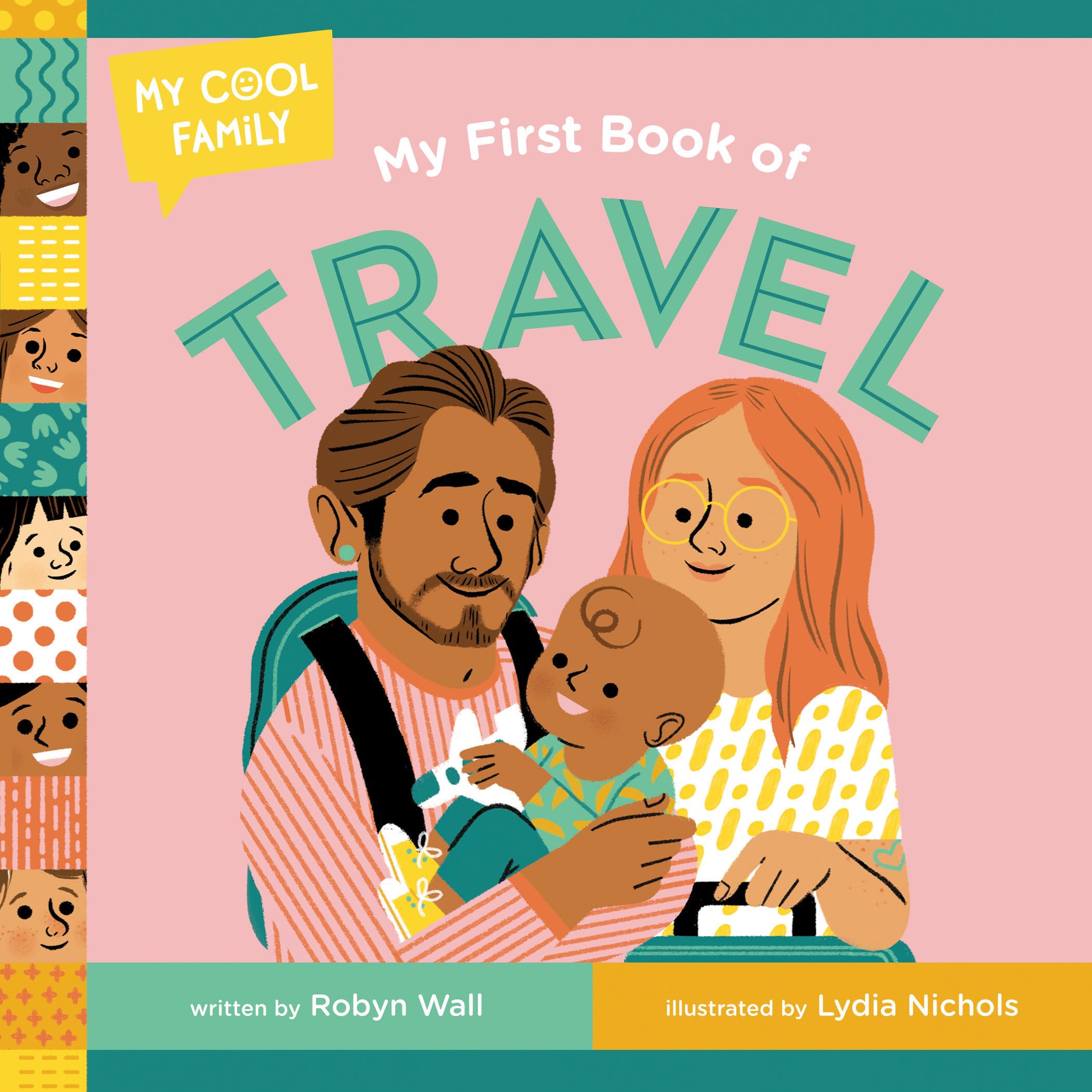 My First Book Of Travel (My Cool Family),Used