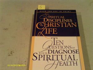 Spiritual Disciplines for the Christian Life/Ten Questions to Diagnose Your Spiritual Health,Used