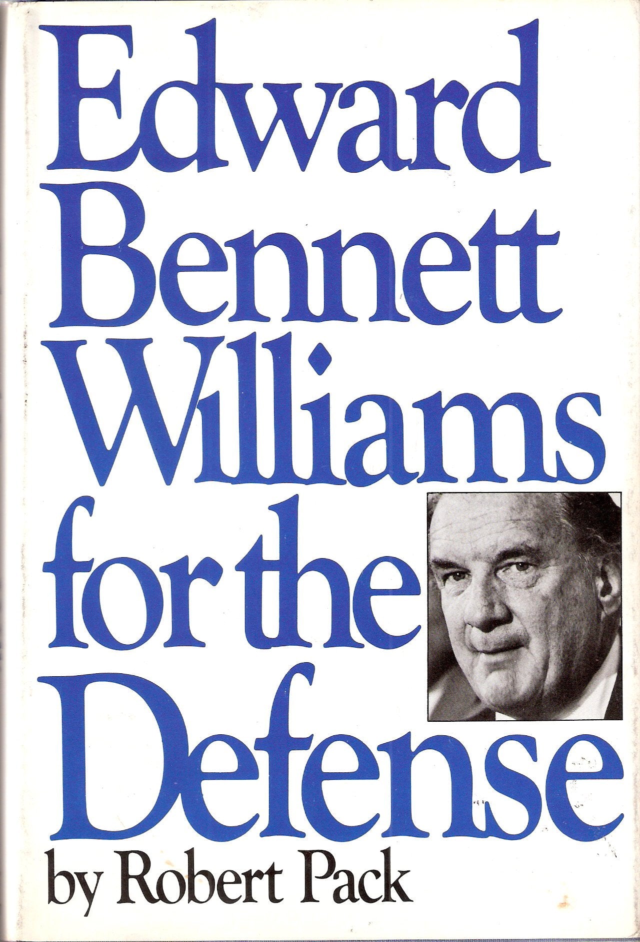 Edward Bennett Williams for the defense,Used