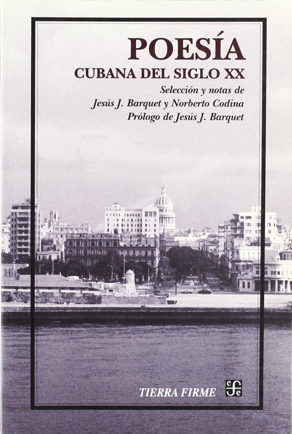 Poesa cubana del siglo XX. Antologa (Spanish Edition),Used