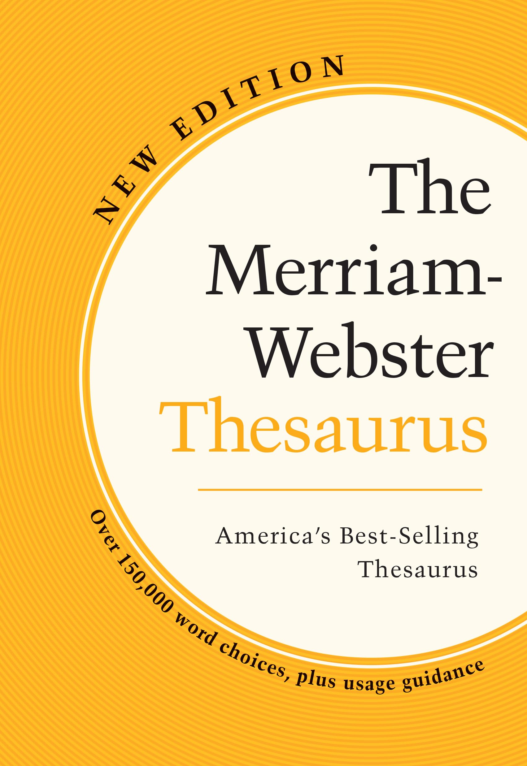 The Merriamwebster Thesaurus  Trade Paperback, Newest Edition, 2023 Copyright,New