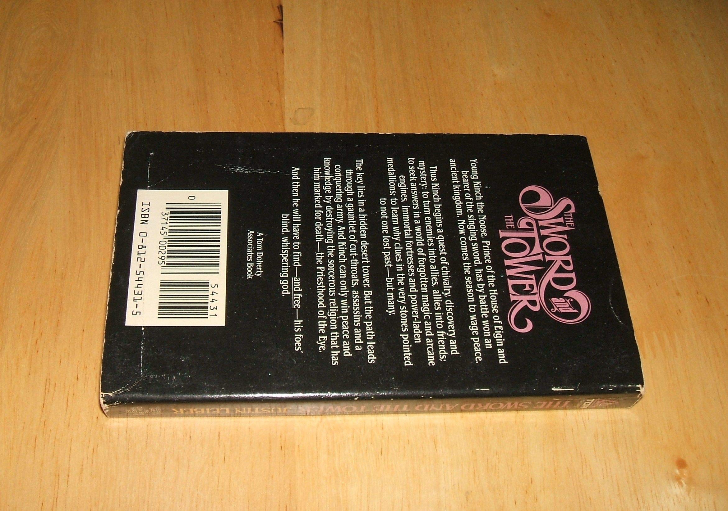 The Sword and the Tower (The Saga of the House of Eigin, Book 2),Used