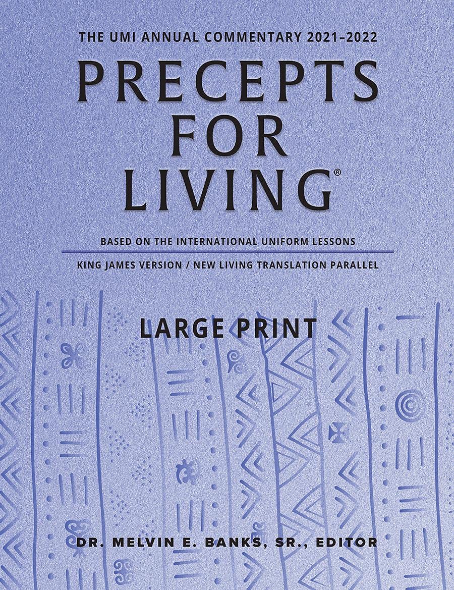 Precepts For Living: The UMI Annual Bible Commentary 20212022Large Print,Used