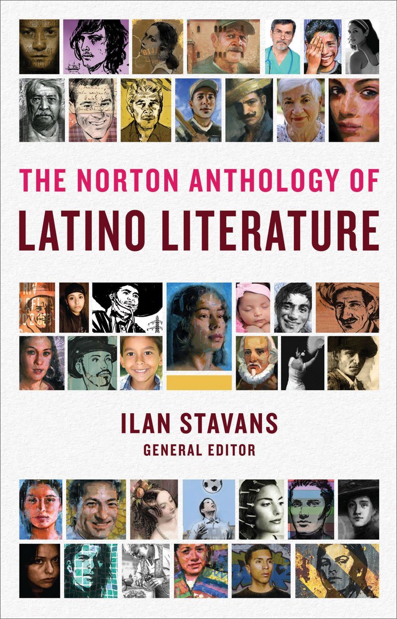 The Norton Anthology of Latino Literature,New