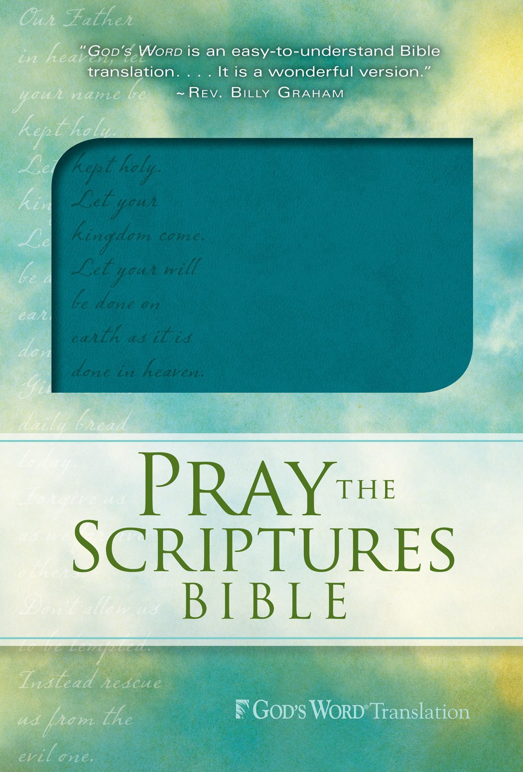 GW Pray the Scriptures Bible Teal, Lord's Prayer Design Duravella,Used