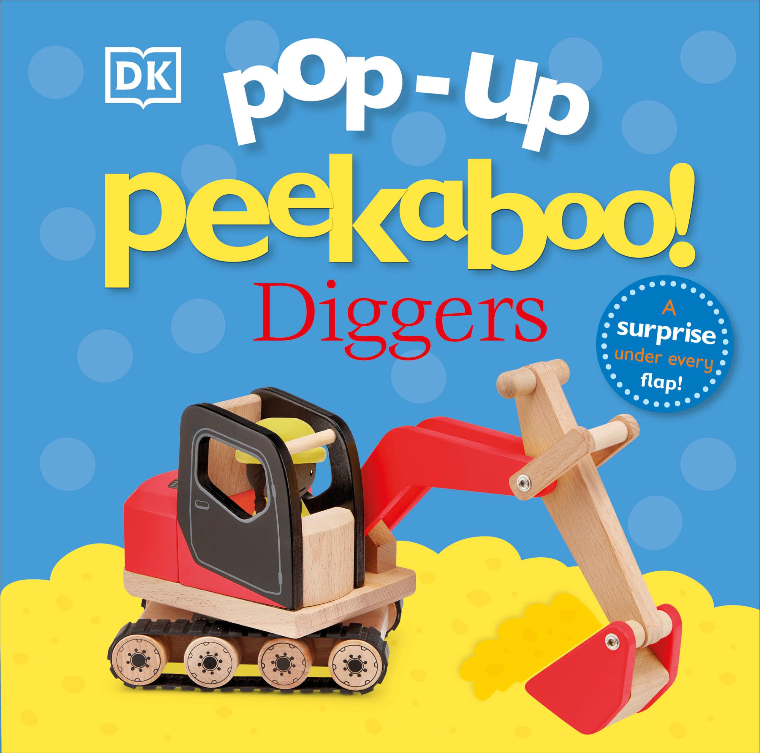 Popup Peekaboo! Diggers: Popup Surprise Under Every Flap!,Used