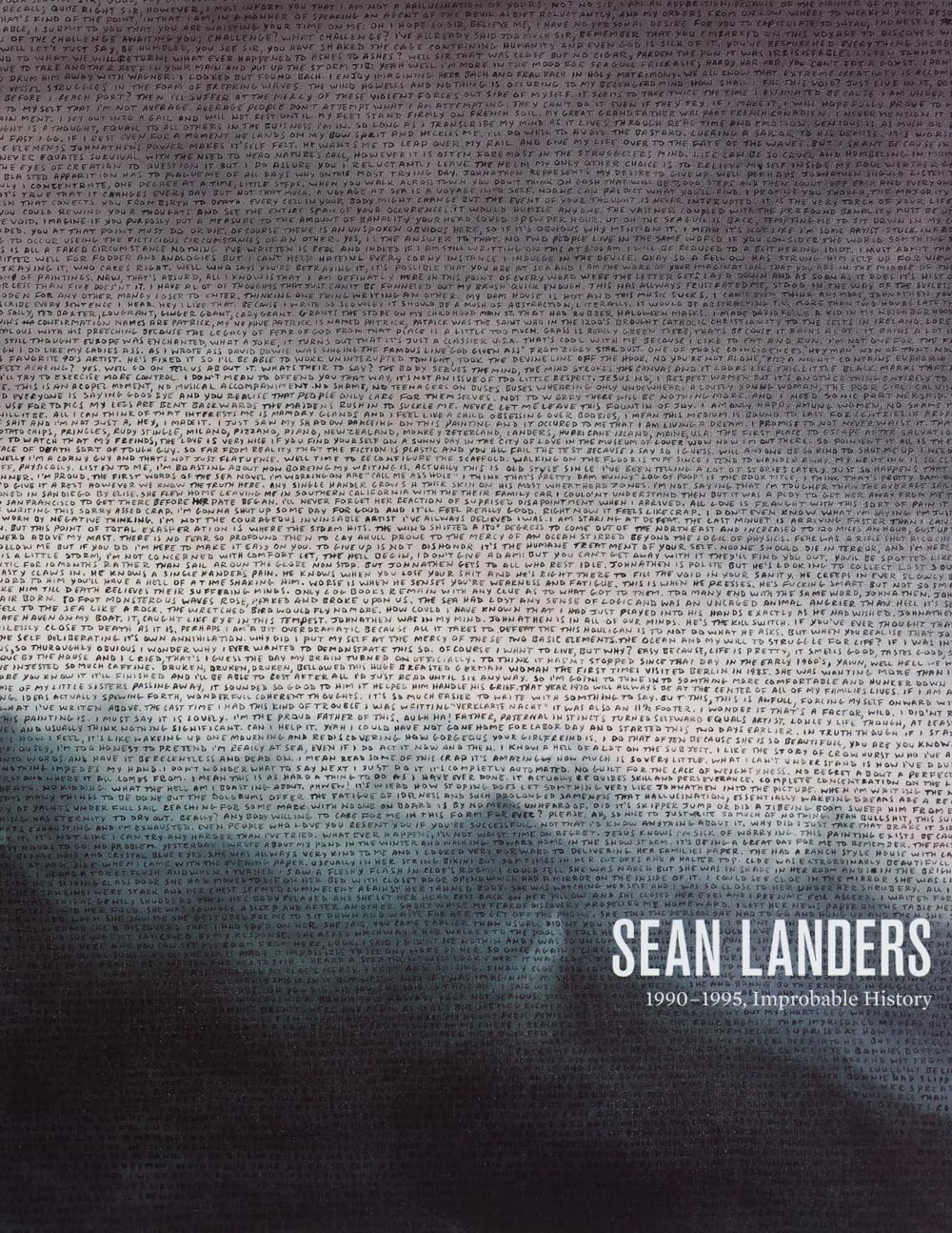 Sean Landers: 19901995, Improbable History,Used